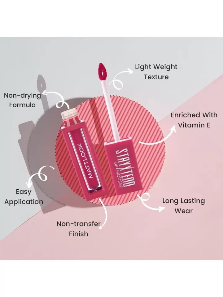 MATTLOOK Stayxtend Non Sticky
Lip Mousse Enriched With Vitamin water proof